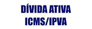 Dvida Ativa do ICMS/IPVA